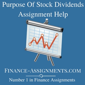 Purpose Of Stock Dividends Assignment Help